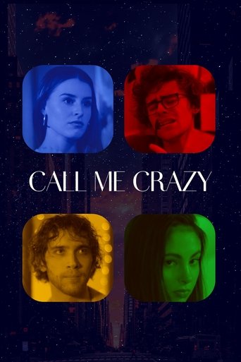 Call Me Crazy Poster of Call Me Crazy