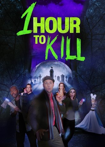 1 Hour to Kill Poster of 1 Hour to Kill
