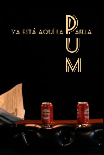 PUM. Ya está aquí la paella. Poster of PUM. Ya está aquí la paella.