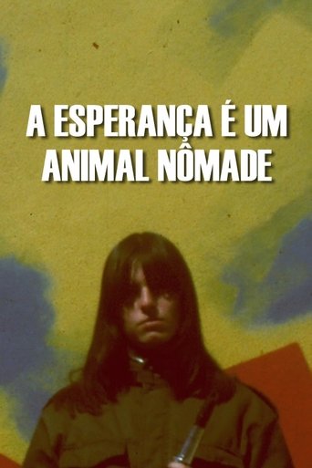 A Esperança é um Animal Nômade Poster of A Esperança é um Animal Nômade