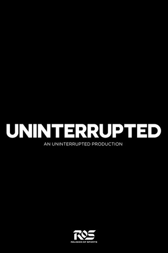 Uninterrupted Presents Poster of Uninterrupted Presents