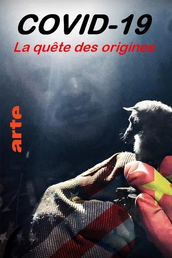 Covid-19, la quête des origines Poster of Covid-19, la quête des origines