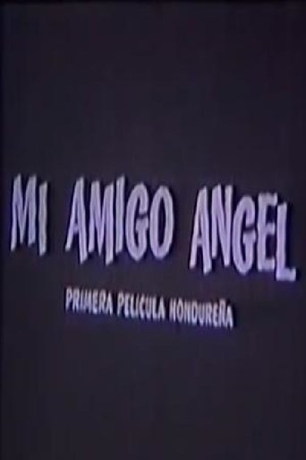 My Friend Ángel Poster of My Friend Ángel