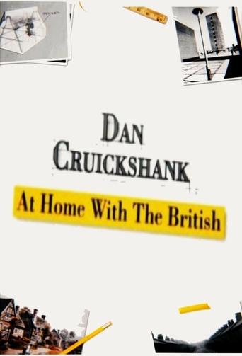 Dan Cruickshank: At Home with the British Poster of Dan Cruickshank: At Home with the British