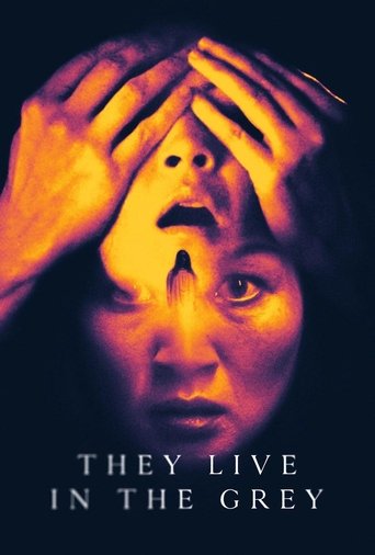 They Live in the Grey Poster of They Live in the Grey