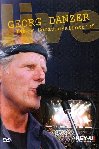 Georg Danzer - Live am Donauinselfest ´05 Poster of Georg Danzer - Live am Donauinselfest ´05