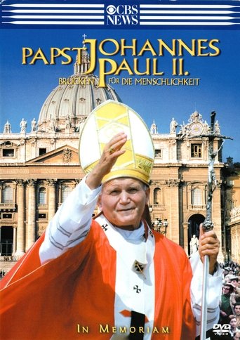 Pope John Paul II: Builder of Bridges Poster of Pope John Paul II: Builder of Bridges