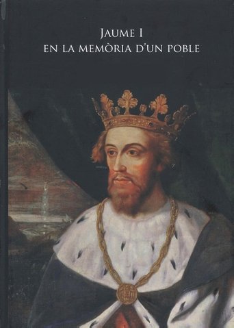 Jaume I, memòria d'un rei Poster of Jaume I, memòria d'un rei