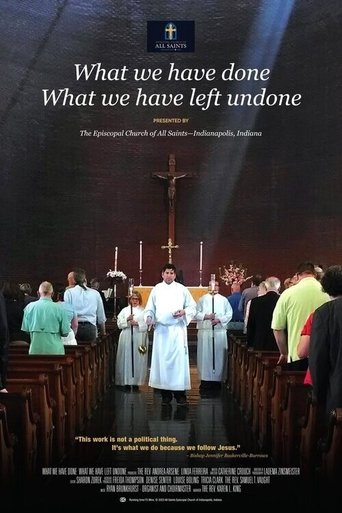 What We Have Done What We Have Left Undone Poster of What We Have Done What We Have Left Undone