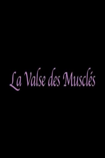 La valse des musclés Poster of La valse des musclés