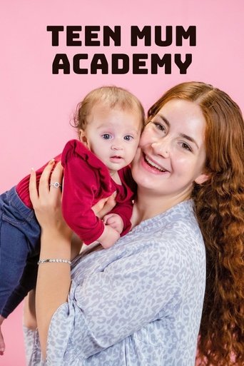 Teen Mum Academy Poster of Teen Mum Academy