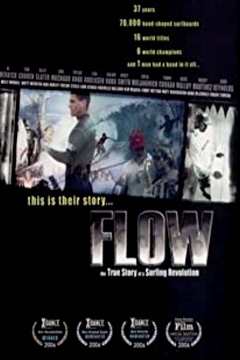 Flow: The True Story of a Surfing Revolution Poster of Flow: The True Story of a Surfing Revolution