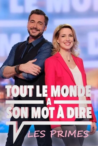 Tout le monde a son mot à dire : Les primes Poster of Tout le monde a son mot à dire : Les primes