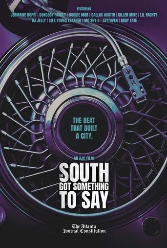 The South Got Something To Say Poster of The South Got Something To Say