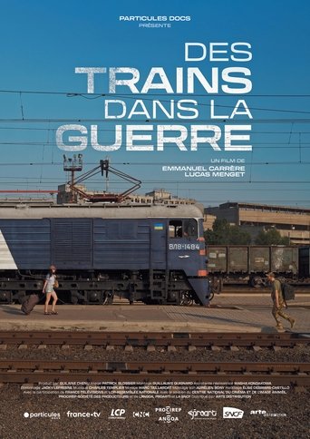 Des trains dans la guerre Poster of Des trains dans la guerre