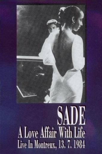 Sade: A Love Affair With Life - Live in Montreux Poster of Sade: A Love Affair With Life - Live in Montreux