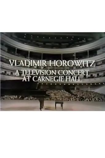 Vladimir Horowitz: A Television Concert at Carnegie Hall Poster of Vladimir Horowitz: A Television Concert at Carnegie Hall