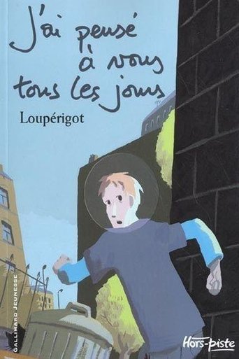 J'ai pensé à vous tous les jours Poster of J'ai pensé à vous tous les jours