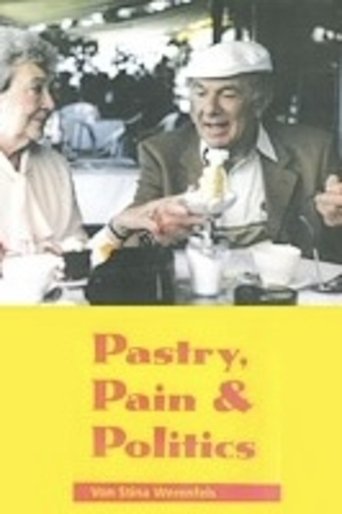 Pastry, Pain and Politics Poster of Pastry, Pain and Politics