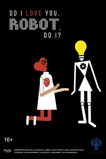 Do I Love You, Robot, Do I Poster of Do I Love You, Robot, Do I