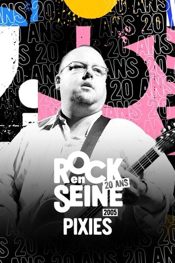 Pixies - Rock en Seine 2005 Poster of Pixies - Rock en Seine 2005