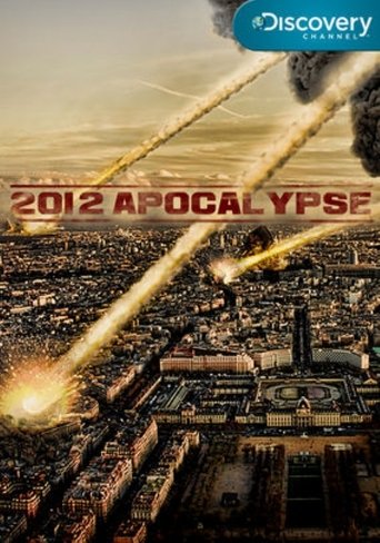 2012 Apocalypse Poster of 2012 Apocalypse