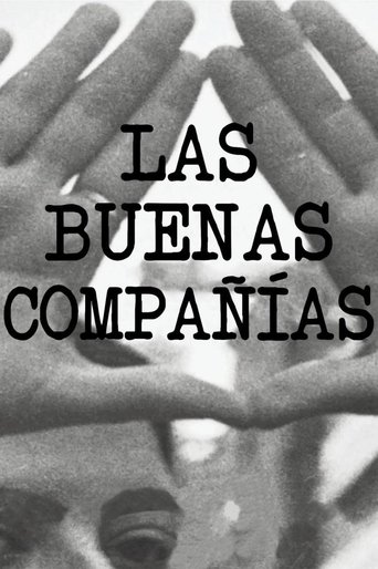 Las buenas compañías Poster of Las buenas compañías