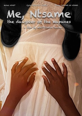 Moi, Ntsame, la fille des Mapanes Poster of Moi, Ntsame, la fille des Mapanes