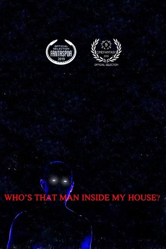 Who’s That Man Inside My House? Poster of Who’s That Man Inside My House?