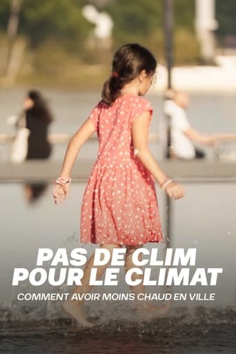 Pas de clim pour le climat : Comment avoir moins chaud en ville Poster of Pas de clim pour le climat : Comment avoir moins chaud en ville