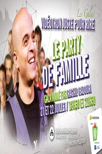 Juste Pour Rire 2012 Le Party de Famille Poster of Juste Pour Rire 2012 Le Party de Famille