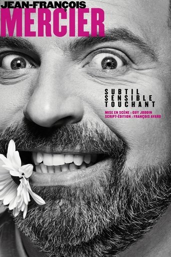 Jean-François Mercier: Subtil, sensible, touchant Poster of Jean-François Mercier: Subtil, sensible, touchant