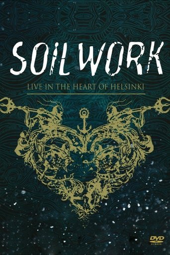 Soilwork : Live in the Heart of Helsinki Poster of Soilwork : Live in the Heart of Helsinki