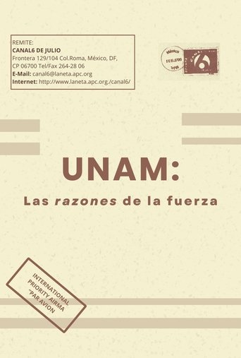 UNAM: Las razones de la fuerza Poster of UNAM: Las razones de la fuerza