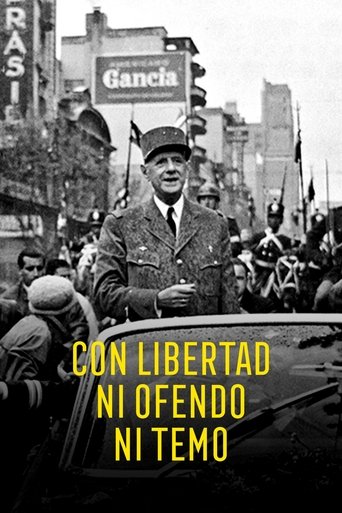 Con Libertad Ni Ofendo Ni Temo Poster of Con Libertad Ni Ofendo Ni Temo