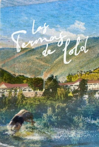 The Lolol Hot Springs Poster of The Lolol Hot Springs