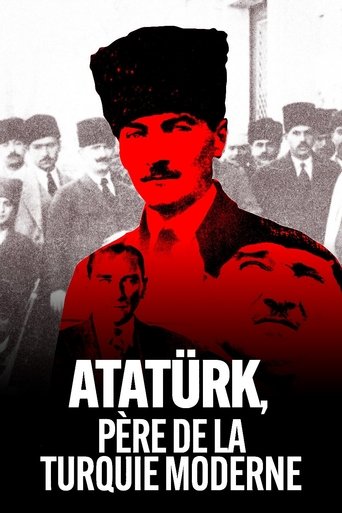 Atatürk, père de la Turquie moderne Poster of Atatürk, père de la Turquie moderne