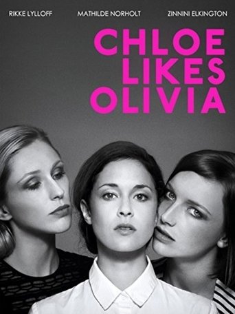 Chloe Likes Olivia Poster of Chloe Likes Olivia