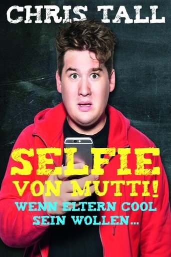Chris Tall - Selfie von Mutti Poster of Chris Tall - Selfie von Mutti