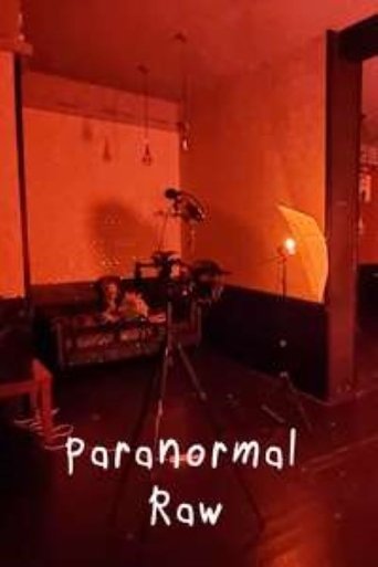 Paranormal Raw Poster of Paranormal Raw
