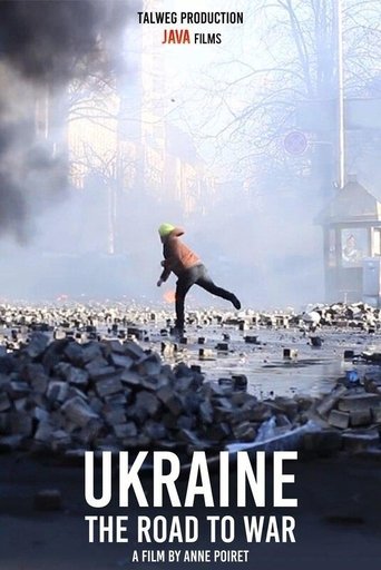 Ukraine, chronique d'une guerre annoncée Poster of Ukraine, chronique d'une guerre annoncée