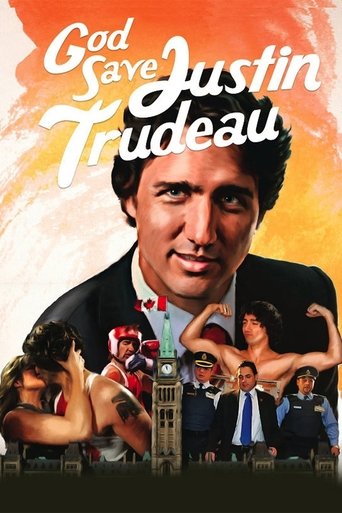 God Save Justin Trudeau Poster of God Save Justin Trudeau
