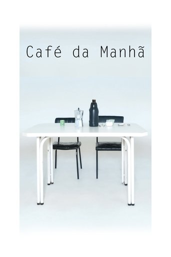 Café da Manhã Poster of Café da Manhã