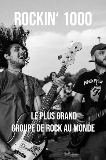 Rockin' 1000, le plus grand groupe de rock au monde Poster of Rockin' 1000, le plus grand groupe de rock au monde