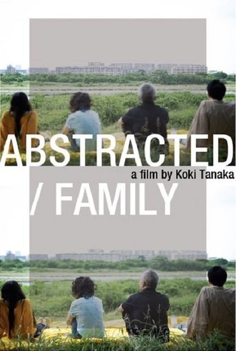 Abstracted / Family Poster of Abstracted / Family
