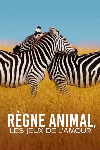 Règne animal, les jeux de l'amour Poster of Règne animal, les jeux de l'amour