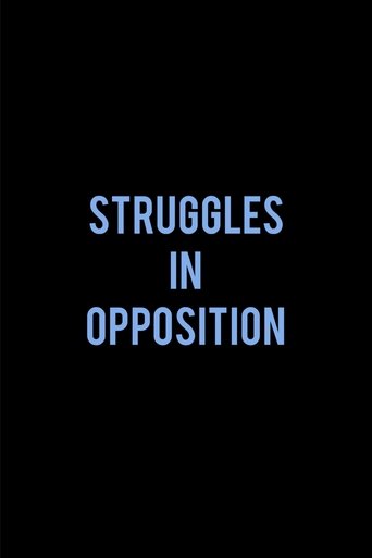 Struggles in Opposition Poster of Struggles in Opposition