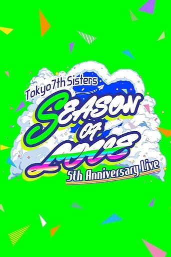 t7s 5th Anniversary Live –SEASON OF LOVE– in Makuhari Messe Poster of t7s 5th Anniversary Live –SEASON OF LOVE– in Makuhari Messe