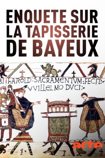 La Tapisserie de Bayeux, la Quête des origines Poster of La Tapisserie de Bayeux, la Quête des origines