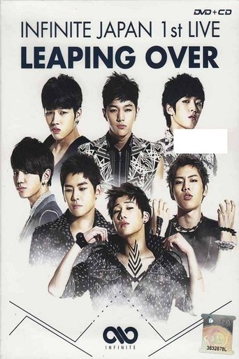 INFINITE - JAPAN 1ST LIVE 「LEAPING OVER」 Poster of INFINITE - JAPAN 1ST LIVE 「LEAPING OVER」